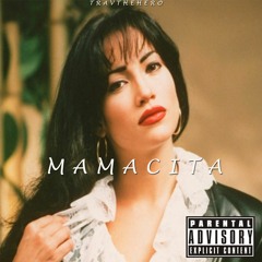 Mamacita