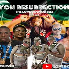 Bouyon Resurrection 2019 - The Love Bouyon Mix