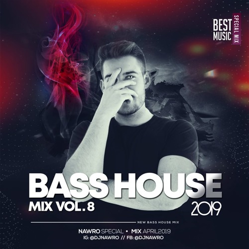 BASS HOUSE MIX VOL.8 (2019)