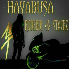 HAYABUSA Rudeboi x Stackz Gorilla [Prod ByBTGrin]