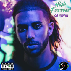 High Forever (Prod by iPound)