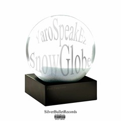 Snowglobe (Prod. YungVonz)
