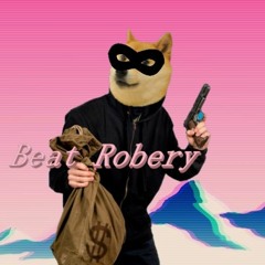 Beat Robbery