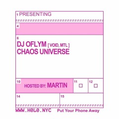 4/20 @ H0l0 - Chaos Universe