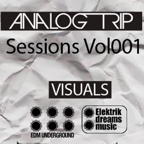 Analog Trip Sessions Vol001