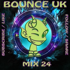 BOUNCE UK - MIX 24