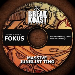 [Fokus]  Junglist Ting (Original Mix) Break Koast Records
