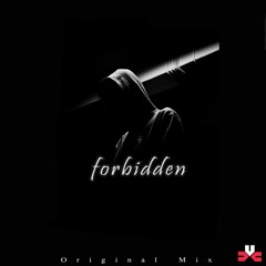Vortex EG - Forbidden ( Original Mix ) FREE DOWNLOAD