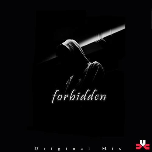 Vortex EG - Forbidden ( Original Mix ) FREE DOWNLOAD