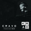 Krad Podcast #04 -- CRAVO DJ mix artwork - Electronic music tracklist cover image