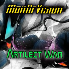 ManOfVision - Artilect War