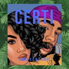 TL - Certi ft. Simma X DB X Guapz