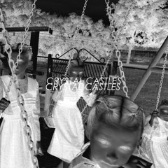 Crystal Castles - Their Kindness Is Charade SLOW