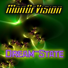 ManOfVision - Dream-State