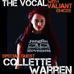 The Vocal with Valiant Emcee - Special Guest Collette Warren
