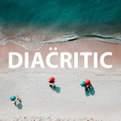 Diacritic - It's Not Simple