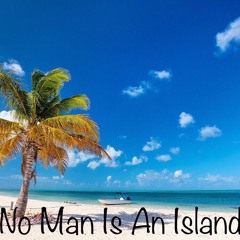 No Man is an Island- LesJay ft. Chieftain(2019)