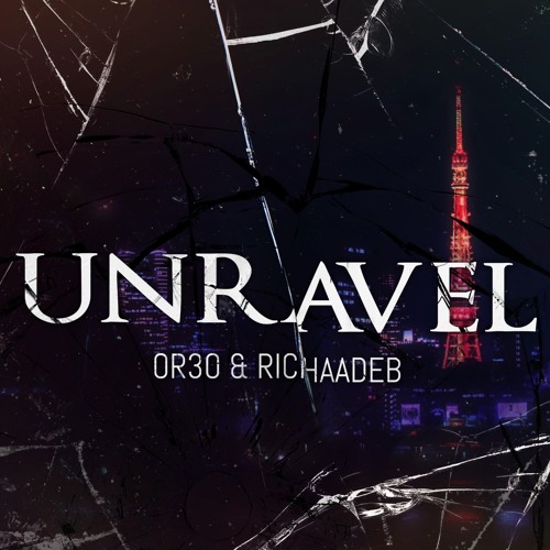 Stream Tokyo Ghoul Unravel Cover By Or3o Ft Richaadeb 東京喰種 トーキョーグール Op By Or3o Listen Online For Free On Soundcloud