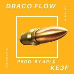 Draco Flow (Prod. By APL$)
