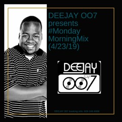 DEEJAY007ONLINE MONDAYMORINGMIX (4:22:19)