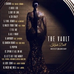 Kash Doll - The Vault  (Hosted By Dj AngelBaby)