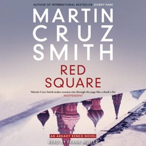RED SQUARE Audiobook Excerpt
