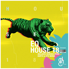 DHCSA020 : EQ (ZA) - House 18 (Kurtx Remix)