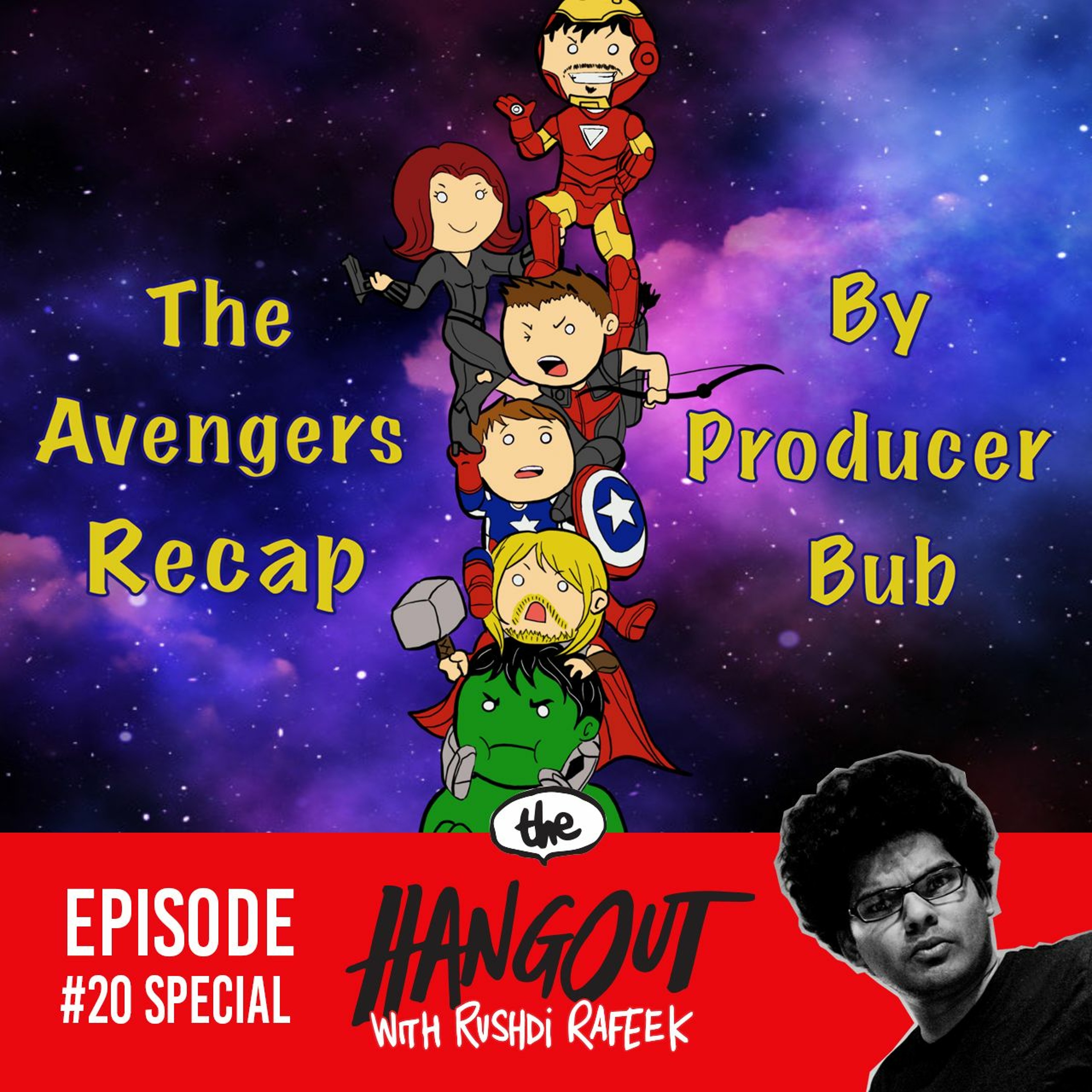 BONUS - The Official THWR Avengers Recap by Producer Bub