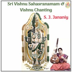 Sri Vishnu Sahasranaamam - Phalashruti - S. J. Jananiy