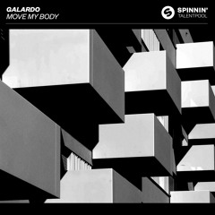 Galardo - Move My Body [OUT NOW]