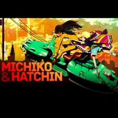 michiko and hatchin - Ba Ba Ba