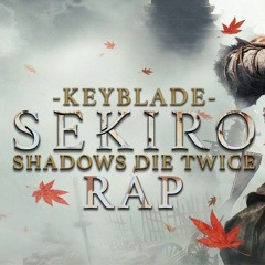 SEKIRO SHADOWS DIE TWICE RAP  La Senda del Shinobi  Keyblade Prod. Gravy Beats