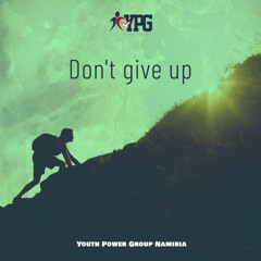 Don't Give Up