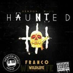 Franco Wildlife - Haunted (Official Audio)