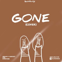 The Second Breaktime - Gone (Cover)