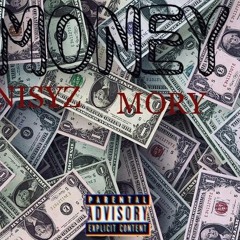 Nisyz Feat Mory - Money