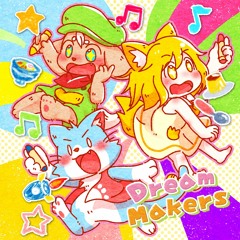 【XFD】Dream Makers【2019春M3：O-12a】