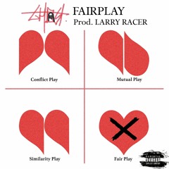 GHQST - FAIRPLAY (Prod by LARRY RACER)