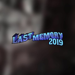 Scoobah - Last Memory 2019