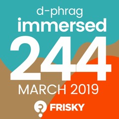 Immersed 244 (March 2019)