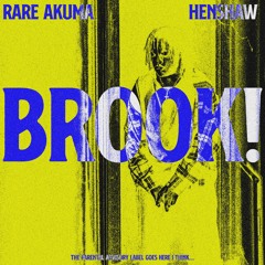 BROOK! (feat. HEN$HAW) l prod febral nox