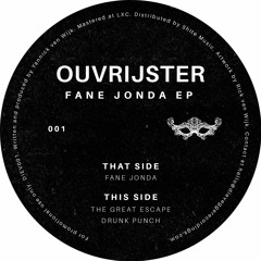 SB PREMIERE: Ouvrijster - The Great Escape [Dievegge Recordings]