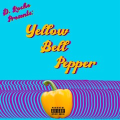 Yellow Bell Pepper (Prod. By Mantra)