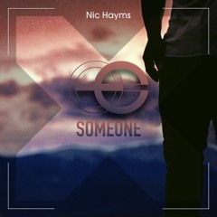 Nic Hayms – Someone