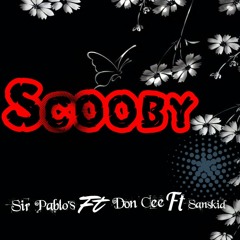 Sanskid ft Don cee ft man_bally ft cee man X Scooby