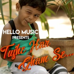 Tujhe Har Gham Se | Father's Day, Hindi Music Album, Emotional, Heart Touching Song, Parent Feeling