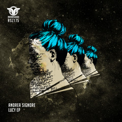 Andrea Signore - Lucy (Original Mix)
