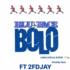 BlueFace Bolo - Runners FT 2FDjay Prod. Tana