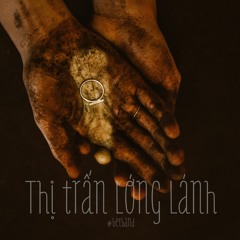 Thị trấn Lóng Lánh - Bệt band - Official