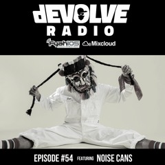 DEVOLVE Radio 054 (04/20/19)